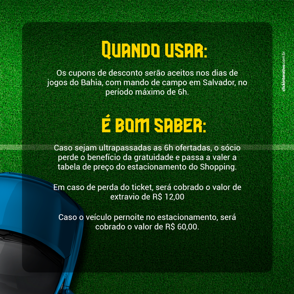 Estacionamento gratuito para sócios do Bahia em dia de jogo em casa -  Shopping Bela Vista